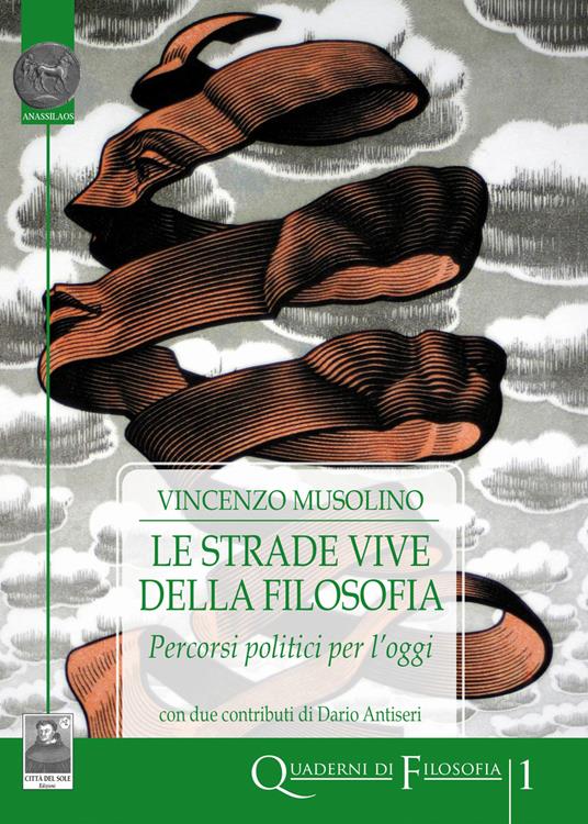 Le strade vive della filosofia di Vincenzo Musolino