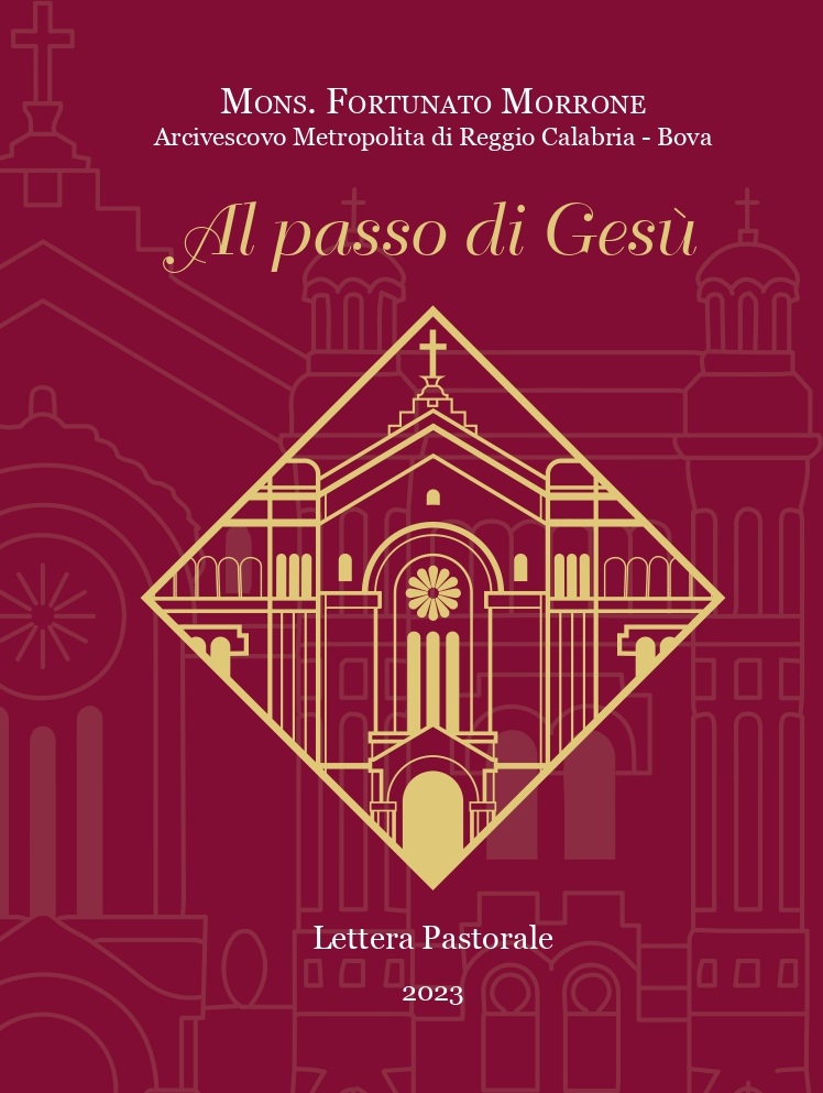 “Al passo di Gesù”. Lettera Pastorale di Mons. Fortunato Morrone